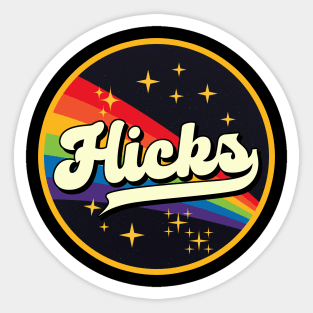 Hicks // Rainbow In Space Vintage Style Sticker